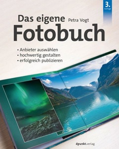 Dpunkt.Verlag GmbH, Das eigene Fotobuch, Das eigene Fotobuch