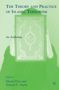 undefined, The Theory and Practice of Islamic Terrorism, 
