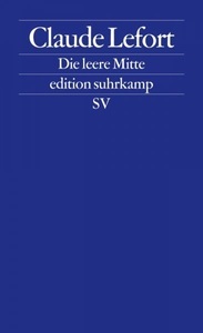 Suhrkamp Verlag AG, Die leere Mitte, 