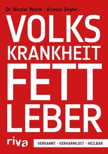 undefined, Volkskrankheit Fettleber, Volkskrankheit Fettleber