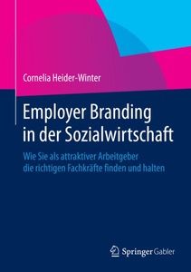 undefined, Employer Branding in der Sozialwirtschaft, Employer Branding in der Sozialwirtschaft