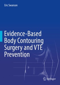 undefined, Evidence-Based Body Contouring Surgery and VTE Prevention, 