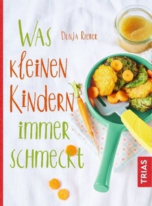 undefined, Was kleinen Kindern immer schmeckt, Was kleinen Kindern immer schmeckt