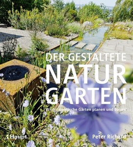 undefined, Der gestaltete Naturgarten, Der gestaltete Naturgarten