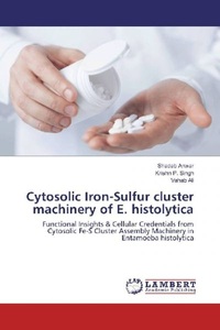undefined, Cytosolic Iron-Sulfur cluster machinery of E. histolytica, 