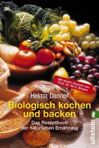 undefined, Biologisch kochen und backen, Biologisch kochen und backen