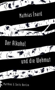 undefined, Der Alkohol und die Wehmut, Der Alkohol und die Wehmut