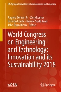 Springer Berlin,Springer, World Congress on Engineering and Technology, Innovation and its Sustainability 2018, 