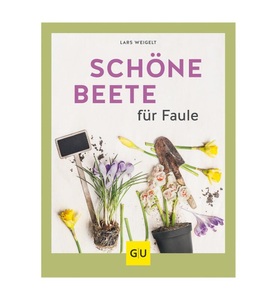 undefined, Schöne Beete für Faule, Schöne Beete für Faule