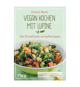 undefined, Vegan kochen mit Lupine, Vegan kochen mit Lupine