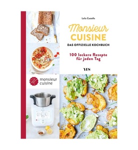 undefined, Monsieur Cuisine – das offizielle Kochbuch - 100 leckere Rezepte für jeden Tag, 