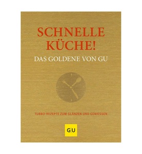 undefined, Schnelle Küche! Das Goldene von GU, Schnelle Küche! Das Goldene von GU