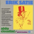Satie: Gymnopedies, Gnossiennes, Nocturnes, La Belle excentrique, Trois Morceaux en forme de poire
