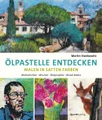 undefined, Ölpastelle entdecken - Malen in satten Farben