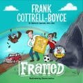 Frank Cottrell Boyce, Framed , Hörbuch, Digital, 1, 418min