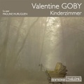 Valentine Goby, Kinderzimmer, Hörbuch, Digital, 1, 371min