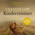 Valentine Goby, Kinderzimmer, Hörbuch, Digital, 1, 388min