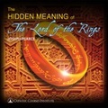 The Hidden Meaning of The Lord of the Rings: The Theological Vision in Tolkien´s Fiction, Hörbuch, Digital, 1, 215min
