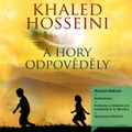 Khaled Hosseini, A hory odpovedely, Hörbuch, Digital, 1, 870min
