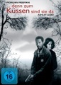 Denn zum Küssen sind sie da, 1 DVD