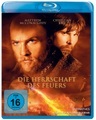 Die Herrschaft des Feuers