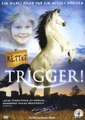 Rettet Trigger!, 1 DVD