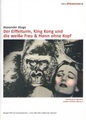 Der Eiffelturm/King Kong und die weiße Frau/Mann ohne Kopf - Edition Filmmuseum [2 DVDs]
