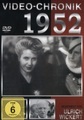 Video Chronik 1952 Moderiert von Ulrich Wickert