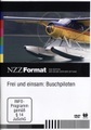 Frei und einsam: Buschpiloten, 1 DVD