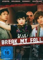 Break My Fall, 1 DVD (englisches OmU)