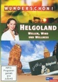 Wunderschön!: Helgoland: Wellen, Wind und Wellness