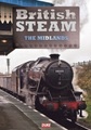 British Steam The Midlands