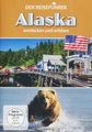 Der Reiseführer: Alaska entdecken und erleben, 1 DVD