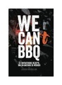Kochbuch “We Can BBQ” (Deutsch)