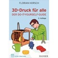 Hanser Verlag, 3D-Druck für alle Buch