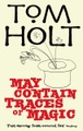 Little, Brown Books for Young Readers, May Contain Traces Of Magic