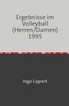 Ergebnisse im Volleyball (Herren/Damen) 1995