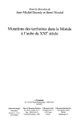 Harmattan, Mutations des territoires dansle monde
