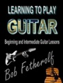 Bookbaby, Learning To Play Guitar