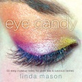 eye candy