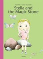 Wickwick, Stella and the Magic Stone