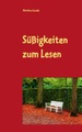 Books on Demand, Süßigkeiten zum Lesen