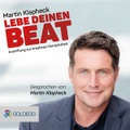 Goldegg Verlag GmbH, Lebe Deinen Beat