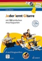 Jeder lernt Gitarre - Anschlagsarten, m. DVD