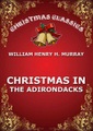 Jazzybee Verlag, Christmas In The Adirondacks