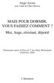 Harmattan, Mais pour dormir, vous faisiezcomment ?