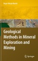 SPRINGER, Geological Methods in Mineral Exploration and Mining