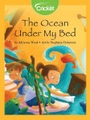 Cricket Media, Ocean Under My Bed