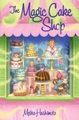 Random House Children's Books, The Magic Cake Shop