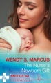 HarperCollins, The Nurse's Newborn Gift (Mills & Boon Medical) (Nurses to Brides, Book 2)